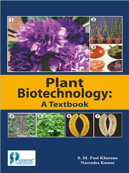 Plant Biotechnology: A Textbook
