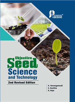 Objective Seed Science and Technology 2nd Ed