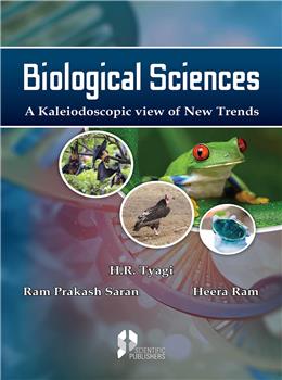Biological Sciences A Kaleidoscopic View of New Trends