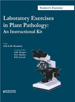 Laboratory Exercises in Plant Pathology : An Instructional Kit (Students Exercise)