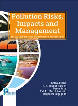 Pollution Risks, Impacts & Management   Social, Economic and Environmental Perspectives