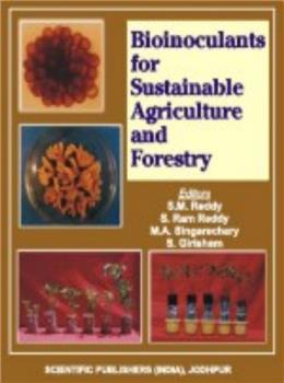 Bioinoculants for Sustainable Agriculture and Forestry