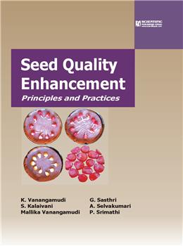 Seed Quality Enhancement : Principles and Practices
