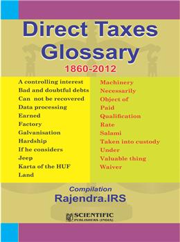 Direct Taxes Glossary (1860-2012)
