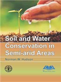 Soil and Water Conservation in Semi-Arid Areas