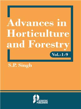 Advances in Horticulture and Forestry (Vol. 1-9)